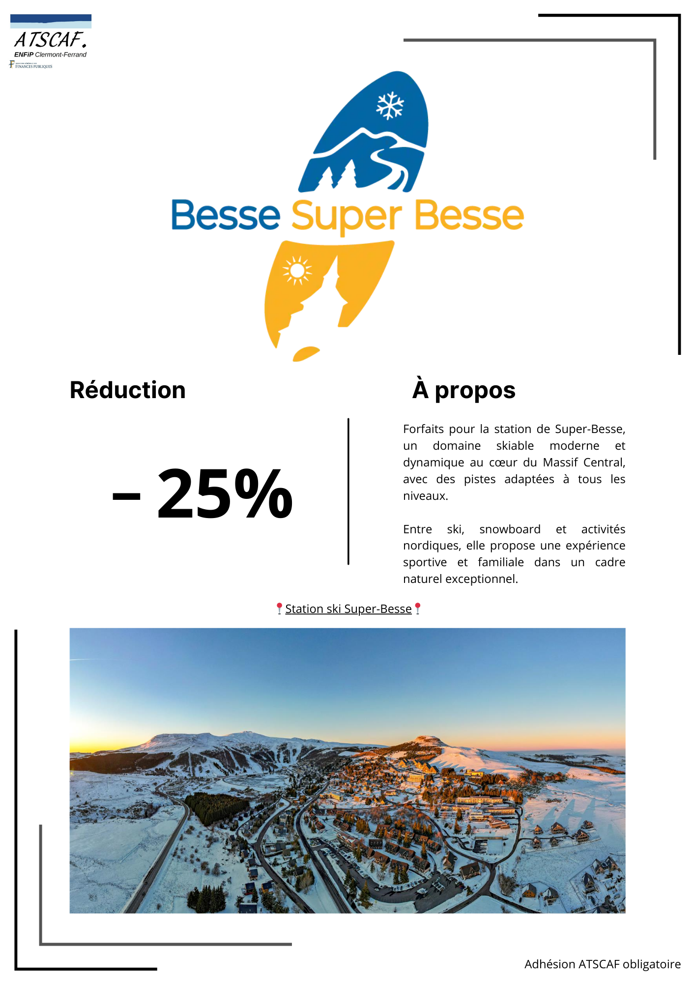 Station Besse Super Besse : -25 % sur les forfaits