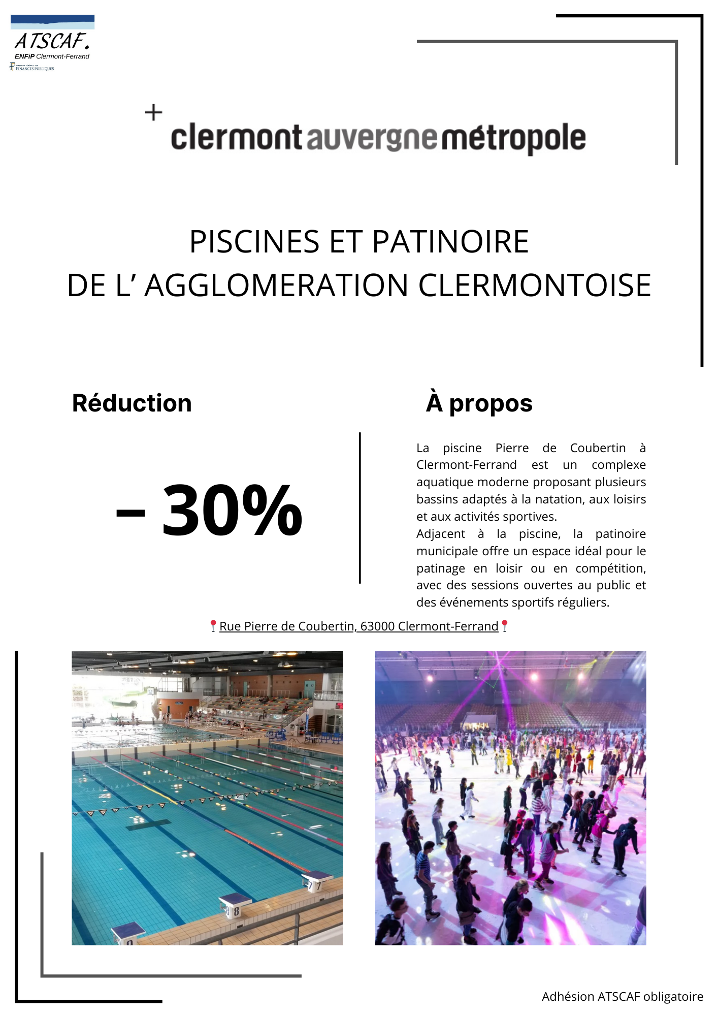 Piscines et Patinoires Clermont Auvergne Métropôle : - 30 % sur les entrées à prendre au bureau de l'ATSCAF